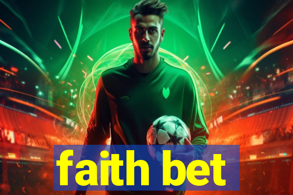 faith bet